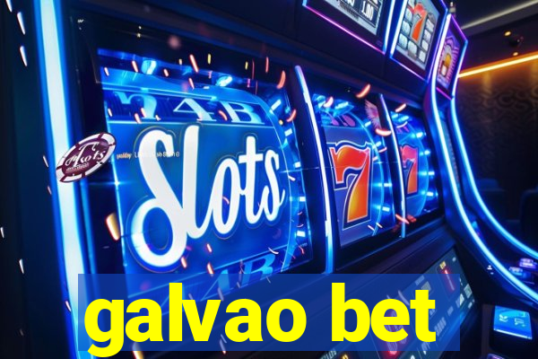 galvao bet